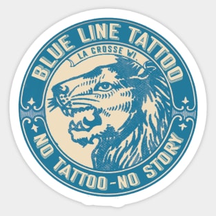 Blue Line Tattoo La Crosse WI No Tattoo No Story Sticker